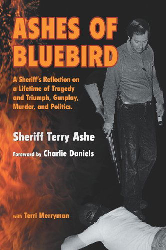 Cover for Sheriff Terry Ashe · Ashes of Bluebird (Paperback Book) (2012)