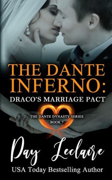 Cover for Day LeClaire · Draco's Marriage Pact (The Dante Dynasty Series (Taschenbuch) (2020)