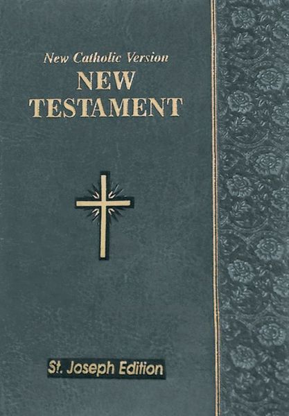 New Testament: New Catholic Version - Catholic Book Publishing Corp - Książki - Catholic Book Publishing Corp - 9781941243381 - 2015