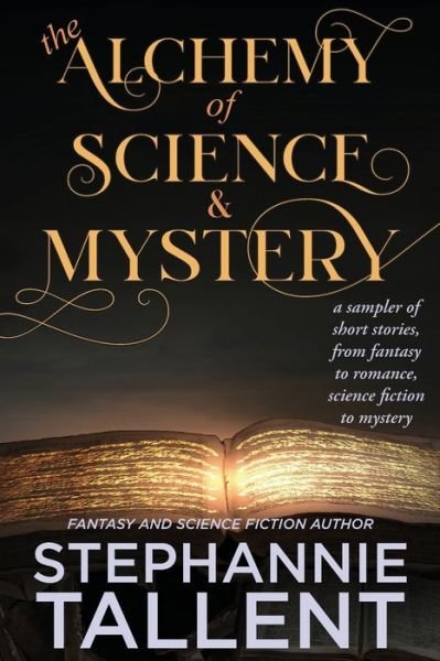 Cover for Tallent · The Alchemy and Science of Mystery (Paperback Book) (2022)