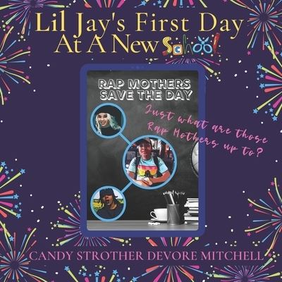 Cover for Candy Strother DeVore Mitchell · Jay's First Day at a New School (Book) (2020)