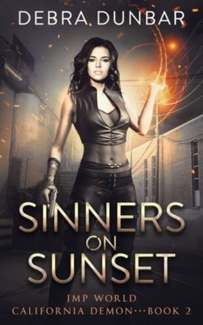 Cover for Debra Dunbar · Sinners on Sunset (Paperback Book) (2021)