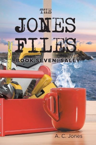 Cover for A C Jones · The Jones Files (Paperback Book) (2021)