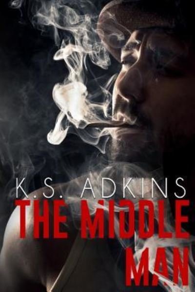 Cover for K S Adkins · The Middle Man (Taschenbuch) (2017)