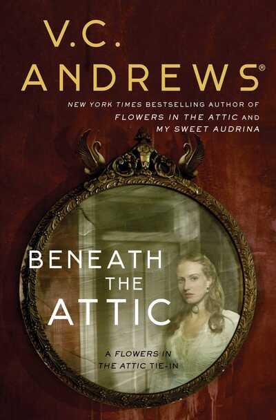 Cover for V.C. Andrews · Beneath the Attic - Dollanganger (Pocketbok) (2019)