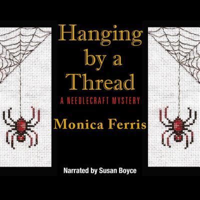 Cover for Monica Ferris · Hanging by a Thread (CD) (2018)