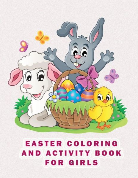 Cover for Mountain Star Press · Easter Coloring and Activity Book for Girls (Paperback Book) (2018)