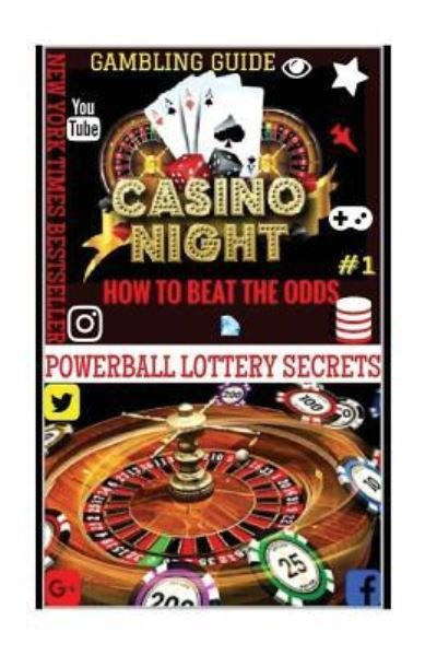 Gambling Guide - Powerball Money Secrets - Bøger - Createspace Independent Publishing Platf - 9781986950381 - 29. marts 2018
