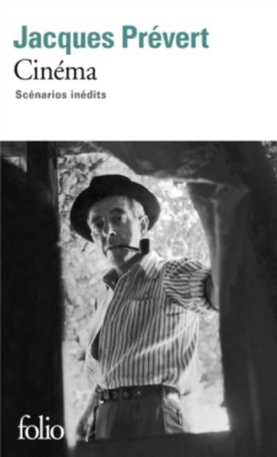 Cinema - Scenarios inedits - Jacques Prevert - Books - Gallimard - 9782070463381 - March 9, 2017