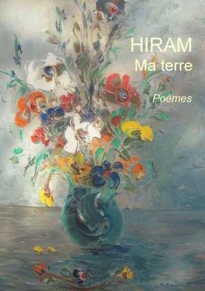 Cover for Hiram · Ma terre (Bok)