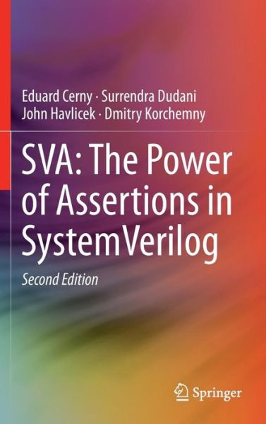 Cover for Eduard Cerny · SVA: The Power of Assertions in SystemVerilog (Hardcover Book) [2nd ed. 2015 edition] (2014)