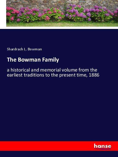 Cover for Bowman · The Bowman Family (Bok)