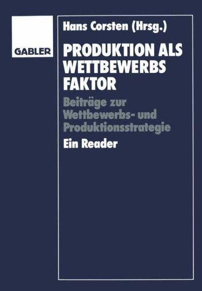 Cover for Hans Corsten · Produktion als Wettbewerbsfaktor (Pocketbok) [1995 edition] (2012)