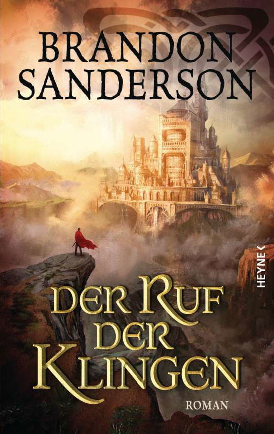 Cover for Sanderson · Der Ruf der Klingen (Book)