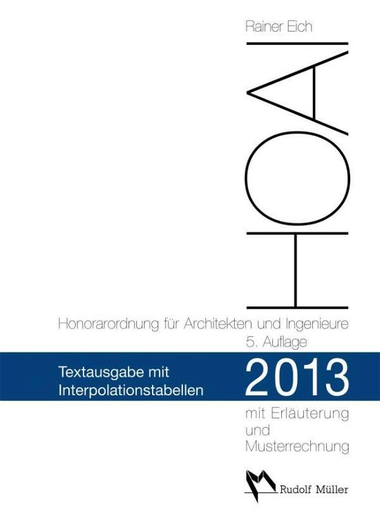 Cover for Eich · HOAI 2013 - Textausgabe mit Interp (Book)