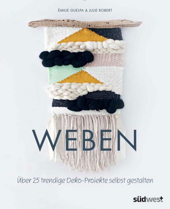 Cover for Guelpa · Weben (Buch)