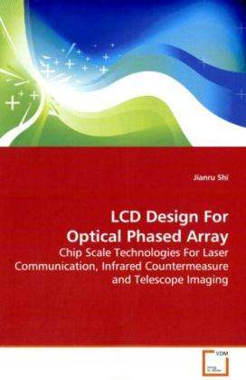 Cover for Shi · LCD Design For Optical Phased Array (Book)