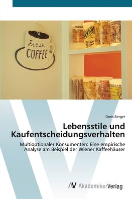 Cover for Berger · Lebensstile und Kaufentscheidung (Book) (2012)