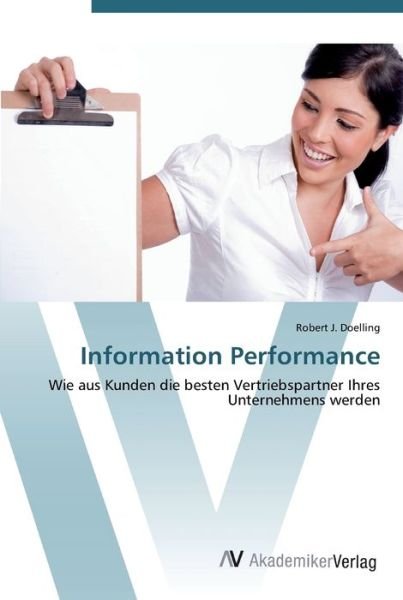 Cover for Doelling · Information Performance (Bok) (2012)