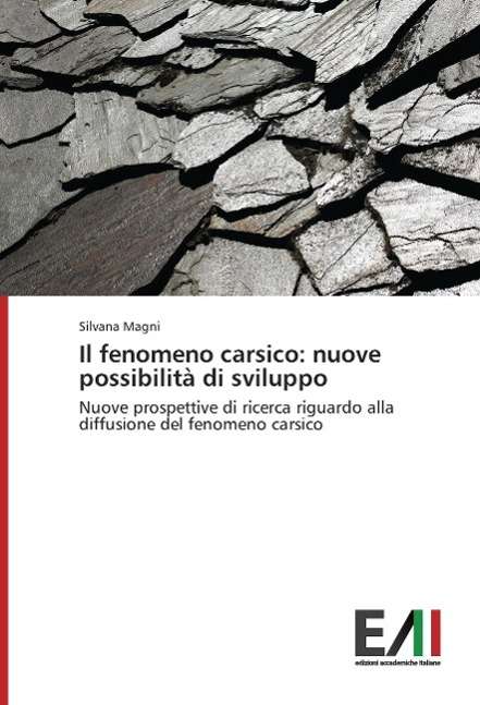 Cover for Magni · Il fenomeno carsico: nuove possib (Book)