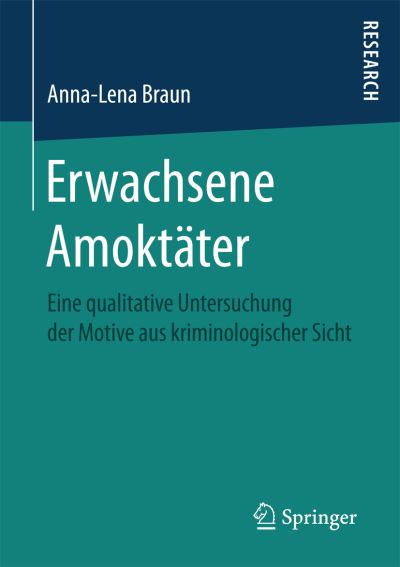 Cover for Braun · Erwachsene Amoktäter (Buch) (2017)