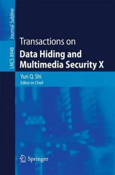 Cover for Shi · Transactions on Data Hiding and Multimedia Security X - Lecture Notes in Computer Science (Taschenbuch) [2015 edition] (2015)