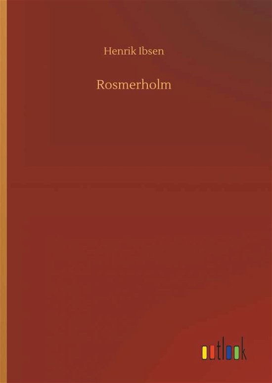 Cover for Ibsen · Rosmerholm (Bog) (2018)