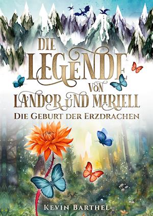 Cover for Kevin Barthel · Die Legende von Landor und Miriell (Paperback Book) (2023)