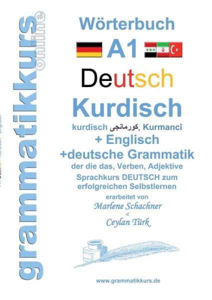 Cover for Ceylan Turk · Worterbuch Deutsch - Kurdisch - Kurmandschi - Englisch (Paperback Book) (2015)