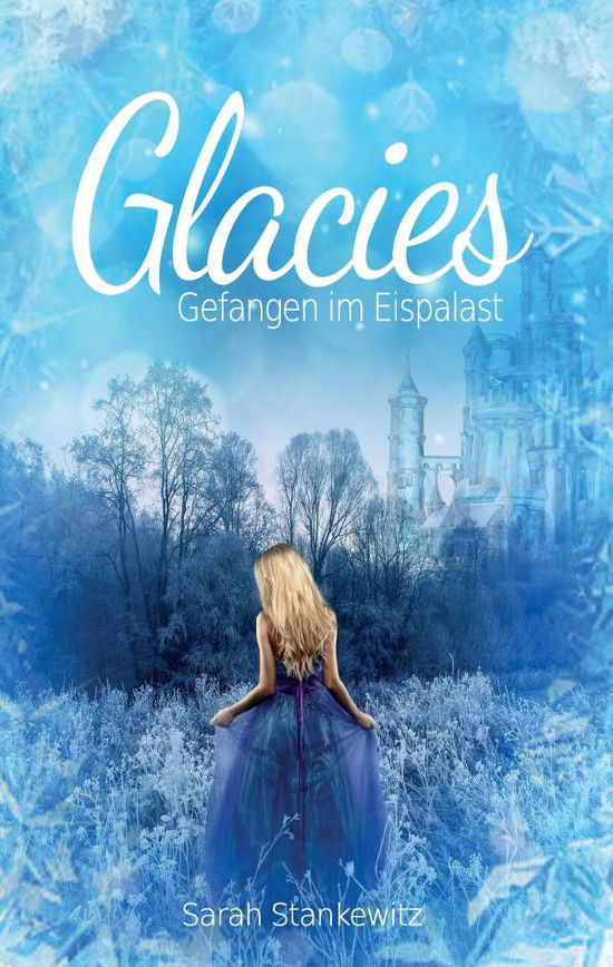 Cover for Stankewitz · Glacies (Book)