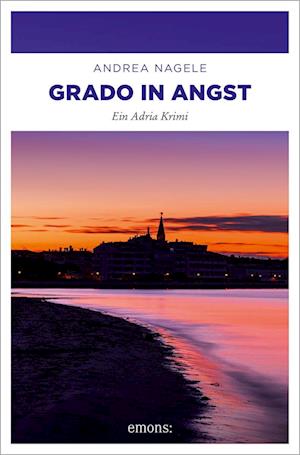 Cover for Andrea Nagele · Grado in Angst (Book) (2024)