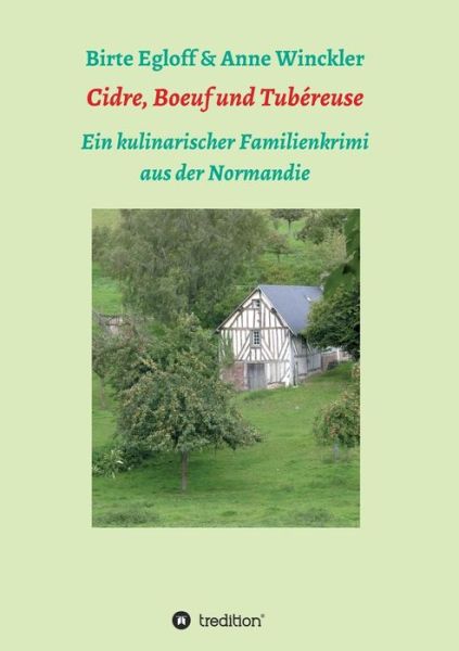 Cover for Winckler · Cidre, Boeuf und Tubéreuse (Book) (2019)