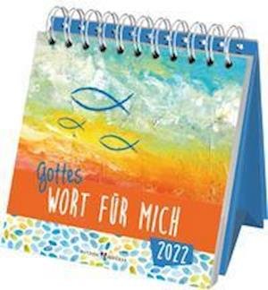 Cover for Butzon U. Bercker GmbH · Gottes Wort für mich 2022 (Kalender) (2021)