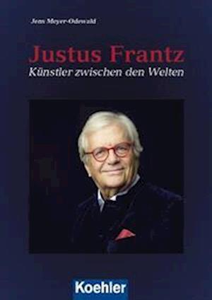 Cover for Jens Meyer-Odewald · Justus Frantz (Book) (2024)