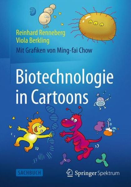 Cover for Reinhard Renneberg · Biotechnologie in Cartoons (Paperback Book) (2015)