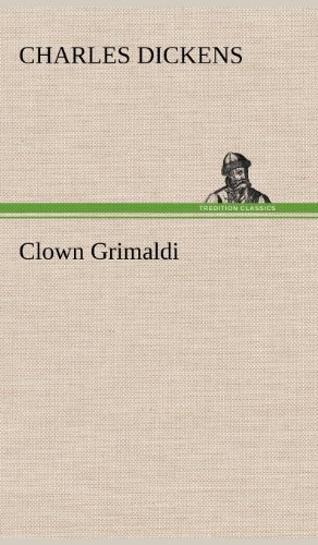 Cover for Charles Dickens · Clown Grimaldi (Hardcover Book) [German edition] (2012)
