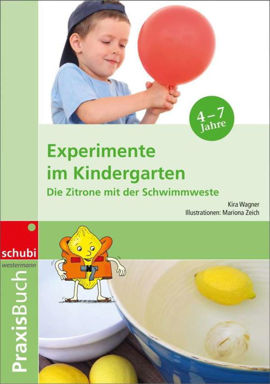 Praxisbuch.Experimente i.Kiga - K. Wagner - Books -  - 9783867231381 - 