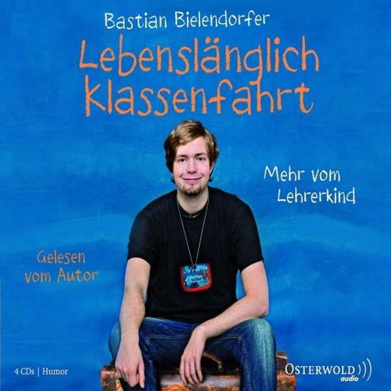 Cover for Audiobook · Lebenslanglich Klassenfahrt-Mehr Vom Lehrerkind (Lydbog (CD)) (2013)