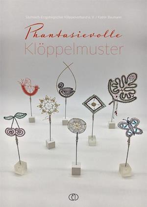 Phantasievolle Klöppelmuster - Katrin Baumann - Books - Buchverlag für die  Frau - 9783897986381 - October 13, 2022