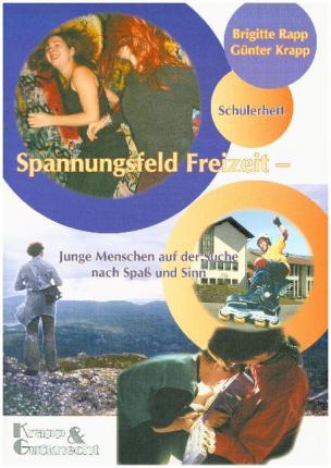 Cover for Rapp · Spannungsfeld Freizeit - Schüler (Book)