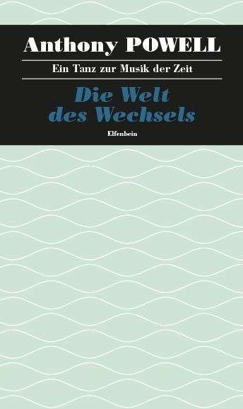 Cover for Powell · Die Welt des Wechsels (Bok)