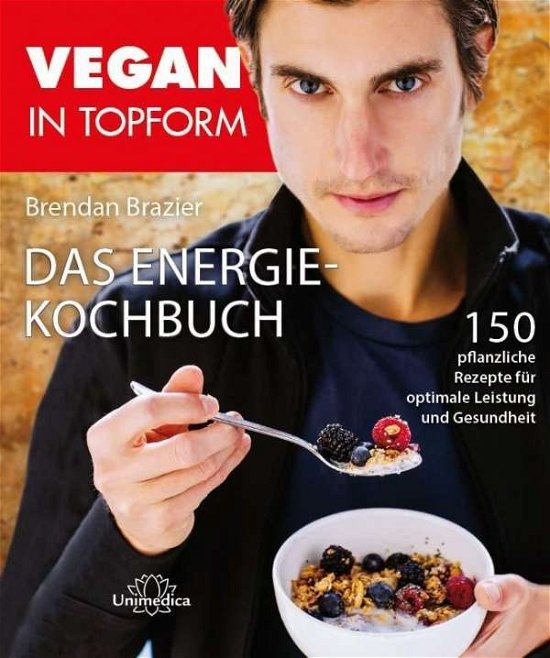 Cover for Brazier · Vegan in Topform - Das Energie- (Book)