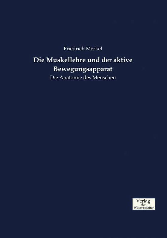 Cover for Merkel · Die Muskellehre und der aktive B (Buch) (2019)