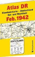 ATLAS DR Februar 1942 - Eisenbahnkarte Deutschland - Harald Rockstuhl - Libros - Verlag Rockstuhl - 9783959666381 - 1 de julio de 2022