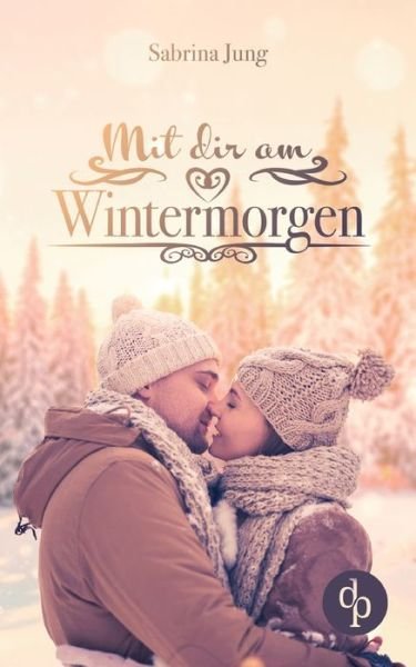 Cover for Jung · Mit dir am Wintermorgen (Bog) (2020)