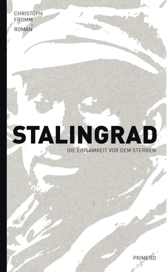 Cover for Fromm · Stalingrad - Die Einsamkeit (Book)