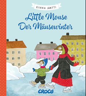 Little Mouse - Der Mäsewinter - Riikka Jäntti - Kirjat -  - 9783987430381 - 