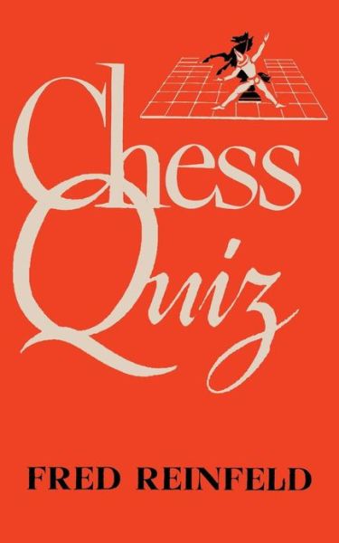 Cover for Fred Reinfeld · Chess Quiz (Paperback Bog) (2013)