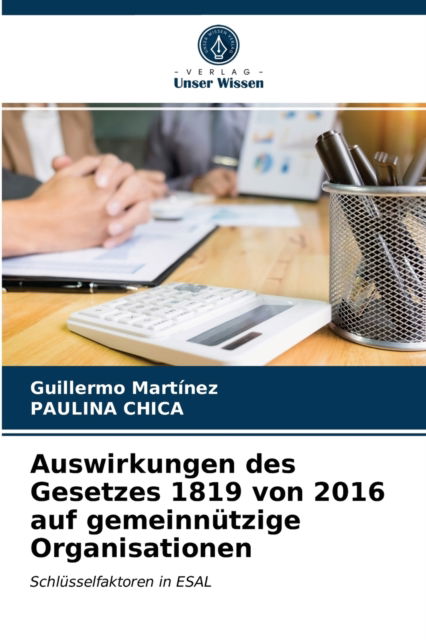 Cover for Guillermo Martinez · Auswirkungen des Gesetzes 1819 von 2016 auf gemeinnutzige Organisationen (Paperback Book) (2021)