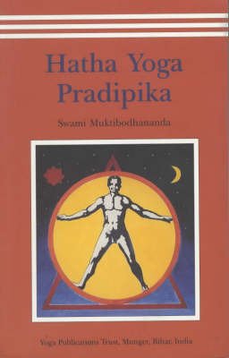 Cover for Muktibodhananda Swami · Hatha Yoga Pradipika (Paperback Bog) (1999)